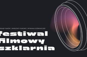 Festiwal Filmowy Szklarnia