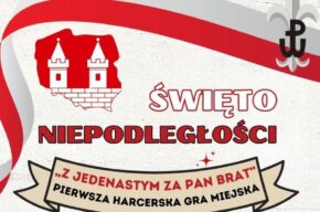 Z Jedenastym Za Pan Brat - PIERWSZA HARCERSKA GRA MIEJSKA W GNIEWKOWIE
