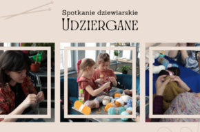UDZIERGANE | Spotkanie dziewiarskie