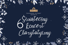 VI Świąteczny Koncert Charytatywny w Bydgoszczy