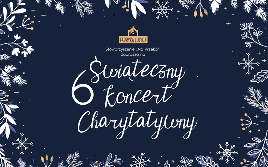 VI Świąteczny Koncert Charytatywny w Bydgoszczy