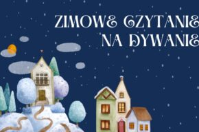 Zimowe czytanie na dywanie