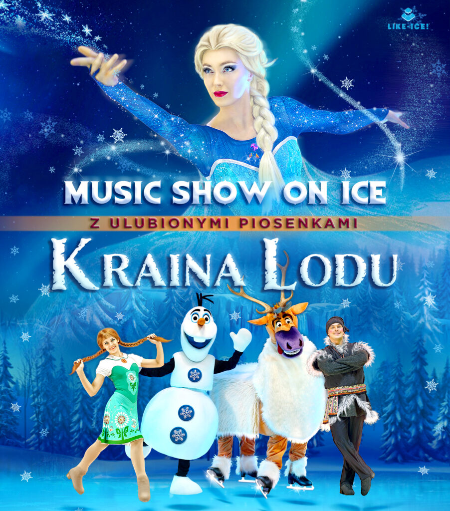 <i>Kraina Lodu</i> – music show on ice
