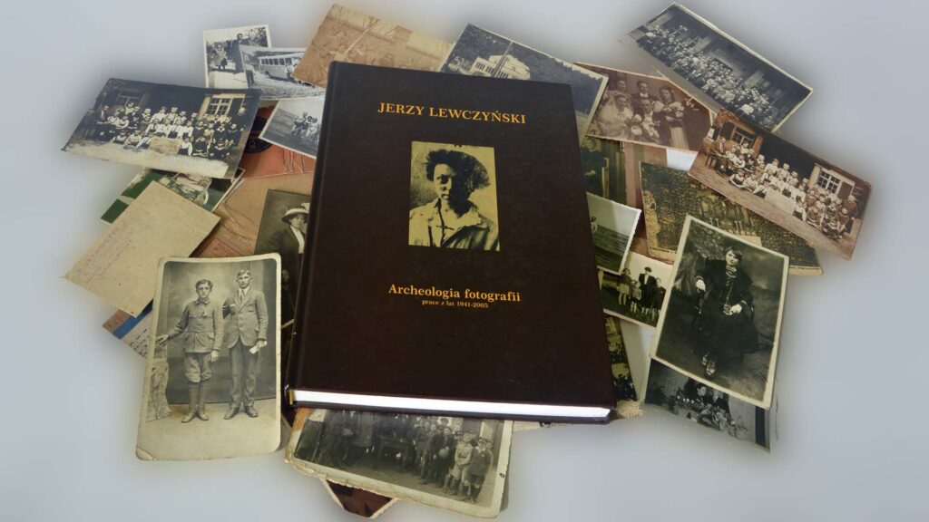 Archeologia fotografii Jerzego Lewczyńskiego | Sztuka Fotografii