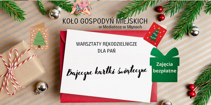 Koło Godspodyń Miejskich: Bajeczne kartki świąteczne