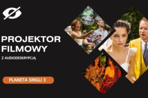 Grudniowy projektor filmowy z audiodeskrypcją - Planeta Singli 3