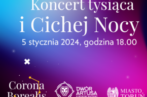 Corona Borealis | Koncert Tysiąca i Cichej Nocy