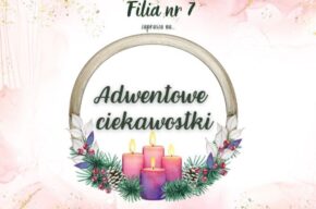 Adwentowe ciekawostki i zadania na każdy dzień