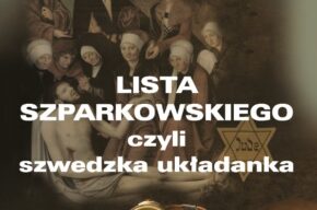 „Lista Szparkowskiego, czyli szwedzka układanka”