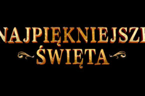 Najpiękniejsze Święta