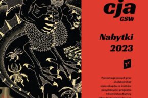 Wystawa / Kolekcja CSW. Nabytki 2023 (wernisaż)