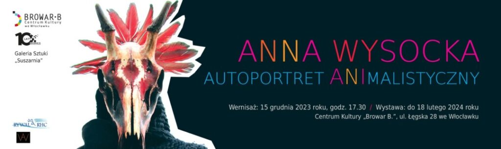 Autoportret ANImalistyczny – wystawa rzeźb i obiektów Anny Wysockiej - wernisaż