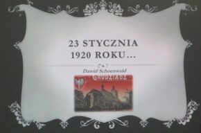 Wykład Dawida Schoenwalda z okazji rocznicy Powrotu Grudziądza do Wolnej Polski