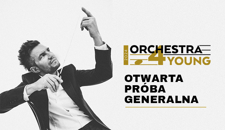 Orchestra4Young – otwarta próba generalna