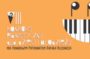 VIII Konkurs Pianistyczny dla Dzieci i Młodzieży