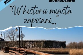 W historii miasta zapisani…