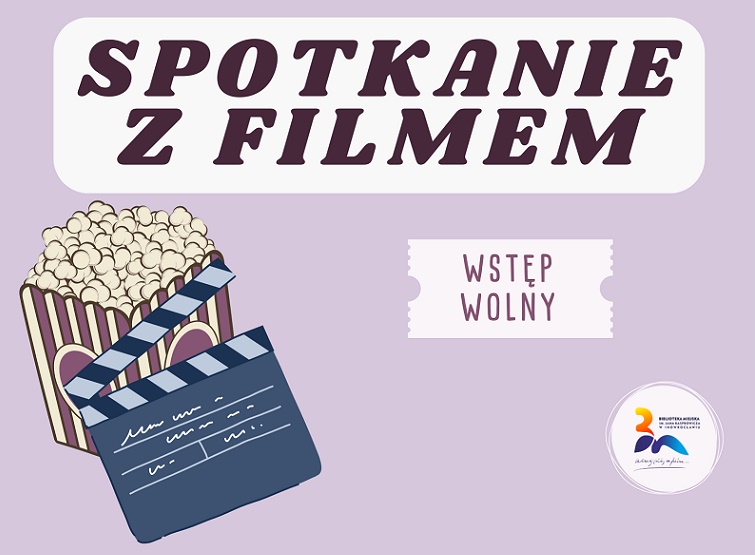 Spotkanie z filmem: Seans filmowy przez różowe okulary