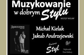 Muzykowanie w dobrym Stylu