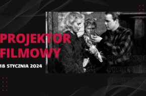 Projektor filmowy na strychu: dramat Elii Kazana