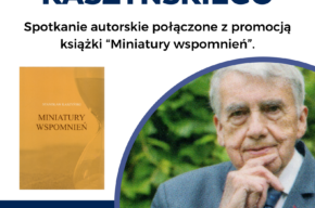 <i>Barcin w miniaturach wspomnień</i> – spotkanie ze Stanisławem Kaszyńskim