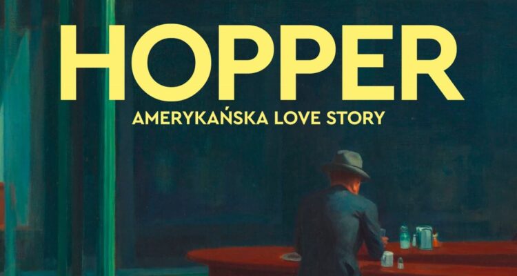 Wystawa w Kinie – „Hopper. Amerykańska Love Story”