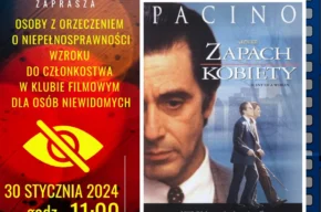 Kino z audiodeskrypcją - "Zapach kobiety"