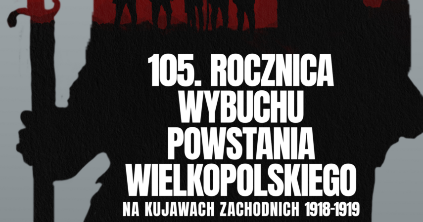 105. rocznica wyzwolenia Inowrocławia i Powstania Wielkopolskiego.