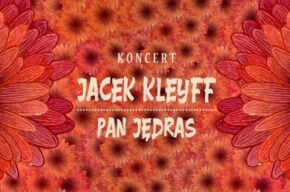 Jacek Kleyff i Pan Jędras - koncert w Barze Od Nowa