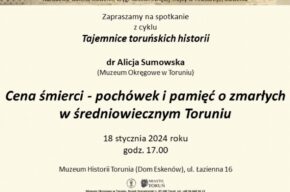 Cena śmierci – pochówek i pamięć o zmarłych  w średniowiecznym Toruniu