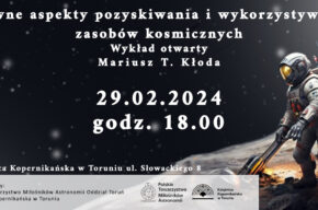 29 LUTEGO: Prawne aspekty pozyskiwania i wykorzystywania zasobów kosmicznych