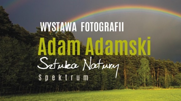 <i>Spektrum</i> – wernisaż fotografii Adama Adamskiego