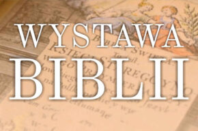 Wystawa Biblii w TOK (wernisaż)