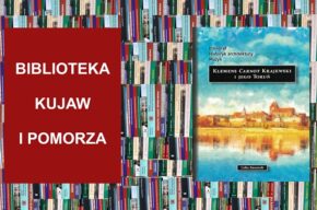 Biblioteka Kujaw i Pomorza: Klemens Carnot Krajewski i jego Toruń