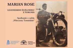 Wieczór Toruński: Marian Rose. Legendarny żużlowiec z Torunia