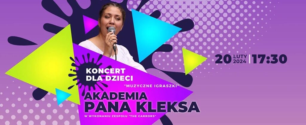 Muzyczne igraszki: Akademia Pana Kleksa