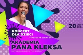 Muzyczne igraszki: Akademia Pana Kleksa