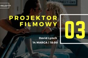 Projektor filmowy na strychu: David Lynch