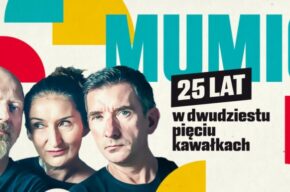 Grupa MUMIO – „25 lat w 25 kawałkach”