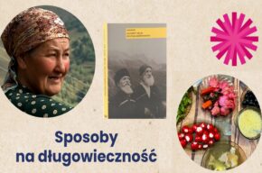 Sposoby na długowieczność – spotkanie z książką i filmem oraz poczęstunek