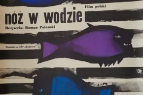 KRÓTKA HISTORIA POLSKIEGO KINA z SKS – Nóż w wodzie