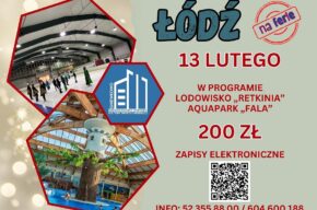 Wyjazdy dla dzieci w czasie ferii: Łódź