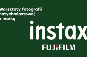 Warsztaty fotografii natychmiastowej z marką Instax