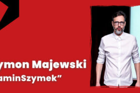 Szymon Majewski | monodram „MaminSzymek” | Arlekinada Tydzień Teatru