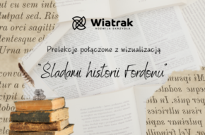 „Śladami historii Fordonu” – zapraszamy na prelekcje