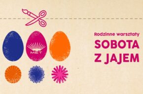 Sobota z jajem! – rodzinne warsztaty wielkanocne