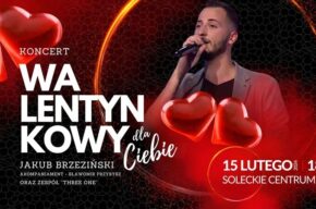 Koncert Walentynkowy „Dla Ciebie”