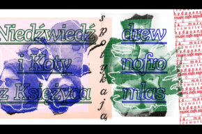 drewnofromlas oraz Niedźwiedź i Koty z Księżyca