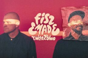 Fisz Emade Tworzywo – koncert