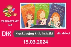 Marcowe DKK dla dzieci