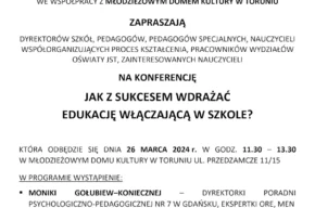 Konferencja „Jak z sukcesem wdrażać edukację włączającą w szkole”.
